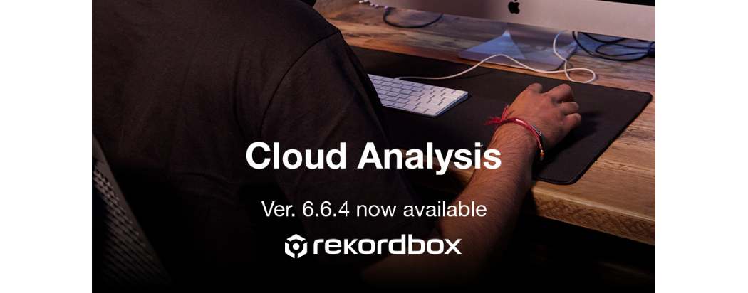 Disponible el nuevo rekordbox para Mac/Windows (ver. 6.6.4)