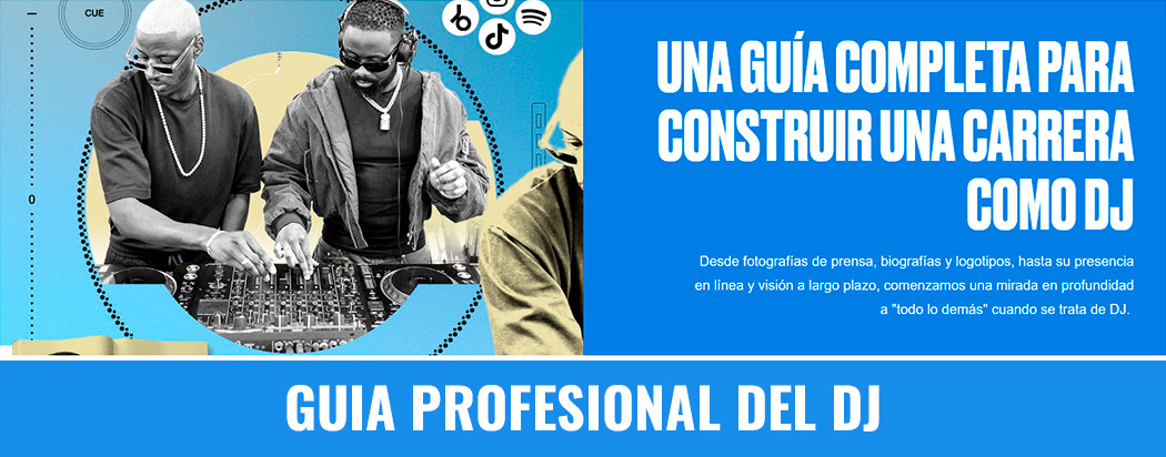 Guía completa para crear una carrera de DJ